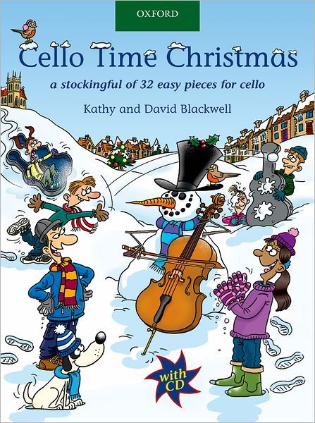 Cover for Kathy Blackwell · Cello Time Christmas - Cello Time (Partituren) (2010)