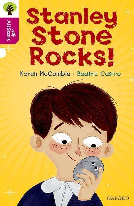 Cover for Karen McCombie · Oxford Reading Tree All Stars: Oxford Level 10: Stanley Stone Rocks! - Oxford Reading Tree All Stars (Paperback Book) (2017)