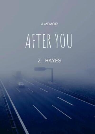 Cover for Zoe Hayes · After You (Book) (2019)