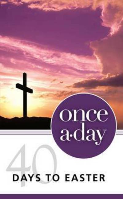 Cover for Boa Kenneth D. Boa · NIV, Once-A-Day 40 Days to Easter Devotional, Paperback - Once-A-Day (Paperback Book) (2013)