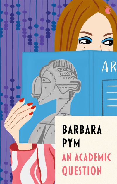 Cover for Barbara Pym · An Academic Question - Virago Modern Classics (Taschenbuch) (2022)