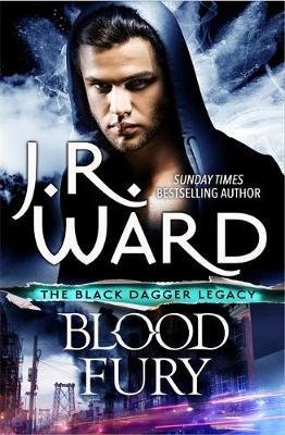 Cover for J. R. Ward · Blood Fury - Black Dagger Legacy (Inbunden Bok) (2018)