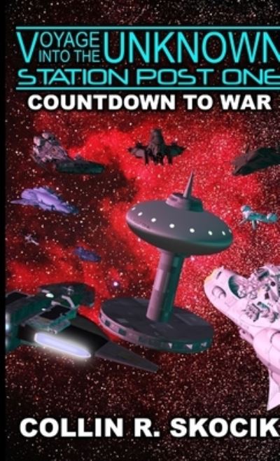 Cover for Collin R. Skocik · Countdown to War (Book) (2019)