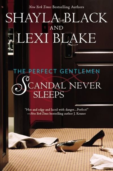 Cover for Shayla Black · Scandal Never Sleeps - The Perfect Gentlemen (Paperback Book) (2015)