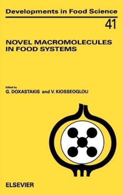Cover for Doxastakis · Novel Macromolecules in Food Systems - Developments in Food Science (Innbunden bok) (2000)