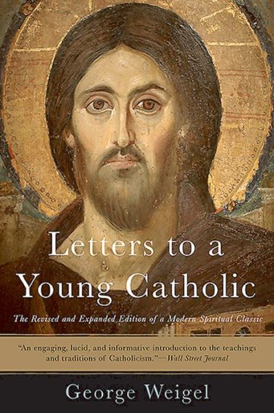 Cover for George Weigel · Letters to a Young Catholic (Paperback Book) (2015)