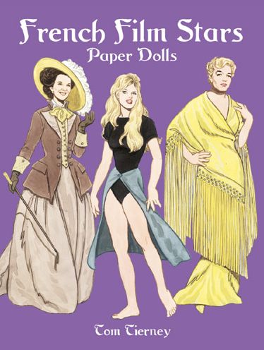 Cover for Tom Tierney · French Film Stars Paper Dolls - Dover Celebrity Paper Dolls (MERCH) (2005)