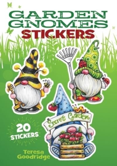 Cover for Teresa Goodridge · Garden Gnome Stickers (MERCH) (2023)