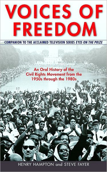 Cover for Sarah Flynn · Voices of Freedom: an Oral History of the Civil Rights Movement from the 1950s Through the 1980s (Paperback Book) [Reissue edition] (1991)