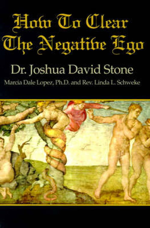 How to Clear the Negative Ego - Stone, Dr Joshua David, Ph.d. - Bücher - Writers Club Press - 9780595169320 - 20. Februar 2001