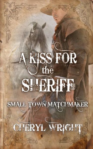 Cover for Wright · Kiss for the Sheriff (Bok) (2023)