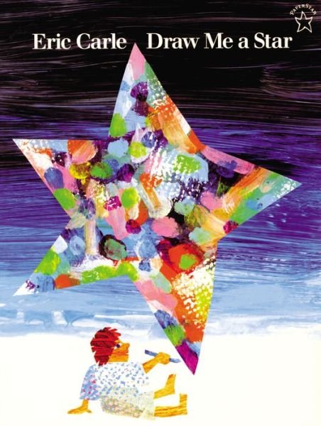 Cover for Eric Carle · Draw Me a Star (Paperstar Book) (Taschenbuch) [Reprint edition] (1998)