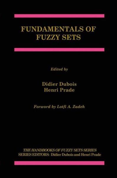 Cover for Didier Dubois · Fundamentals of Fuzzy Sets - The Handbooks of Fuzzy Sets (Hardcover Book) [2000 edition] (2000)
