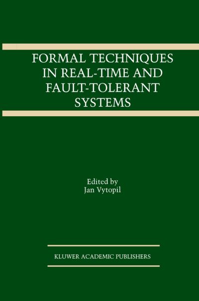 Cover for J Vytopil · Formal Techniques in Real-time and Fault-tolerant Systems - the Springer International Series in Engineering and Computer Science (Hardcover Book) (1993)