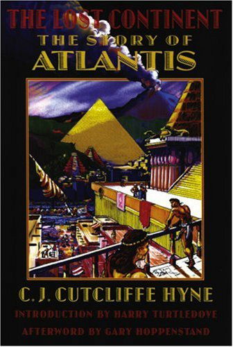 Cover for C. J. Cutcliffe Hyne · The Lost Continent: The Story of Atlantis - Bison Frontiers of Imagination (Paperback Book) (2002)