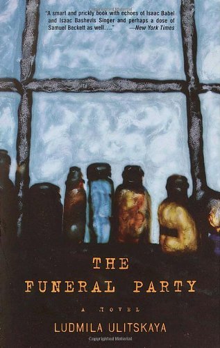 Cover for Ludmila Ulitskaya · The Funeral Party: a Novel (Paperback Book) [Reprint edition] (2002)