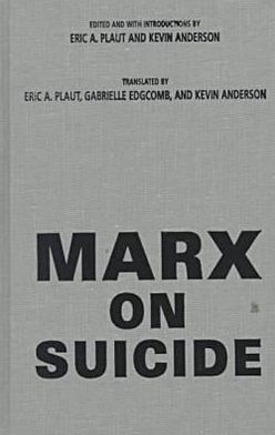 Cover for Karl Marx · Marx on Suicide - Psychosocial issues (Hardcover Book) (1999)