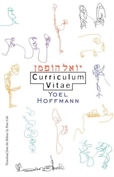Cover for Yoel Hoffmann · Curriculum Vitae (Paperback Bog) (2009)