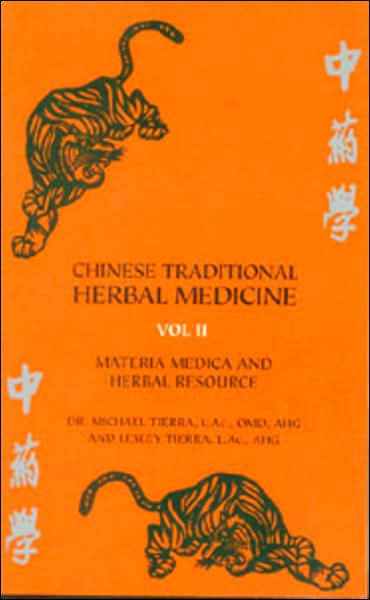 Cover for Michael Tierra · Chinese Traditional Herbal Medicine (Materia Medica and Herbal Resource) (Paperback Book) (1998)