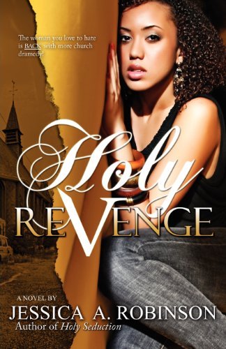 Cover for Jessica A. Robinson · Holy Revenge (Peace in the Storm Publishing Presents) (Paperback Book) (2012)