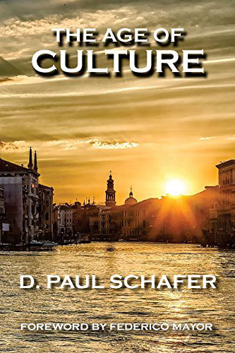 Cover for D. Paul Schafer · The Age of Culture (Paperback Book) (2014)