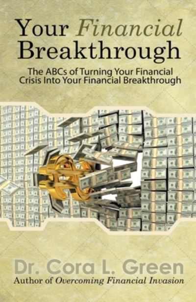 Cover for Dr Cora Green · Your Financial Breakthrough (Paperback Book) (2021)