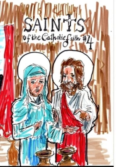 Cover for José L F Rodrigues · Saints of the Catholic Faith #4 (Gebundenes Buch) (2021)
