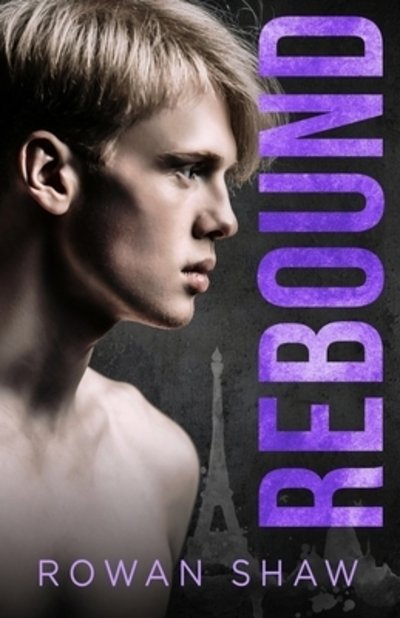 Cover for Rowan Shaw · Rebound (Paperback Book) (2019)