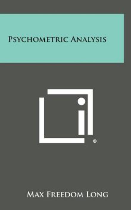 Cover for Max Freedom Long · Psychometric Analysis (Gebundenes Buch) (2013)