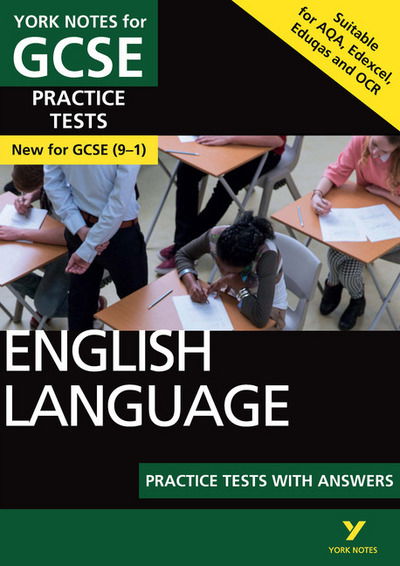 English language practice tests with answers: The best way to practise and feel ready for 2025 and 2026 assessments and exams - York Notes - Susannah White - Bøger - Pearson Education Limited - 9781292186320 - 10. februar 2017