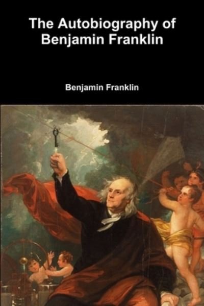 Cover for Benjamin Franklin · The Autobiography of Benjamin Franklin (Pocketbok) (2017)