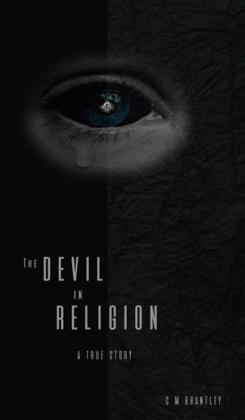 Cover for C M Brantley · The Devil in Religion (Hardcover Book) (2024)