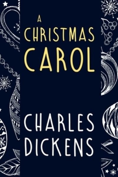 Cover for Charles Dickens · A Christmas Carol (Paperback Book) (2021)