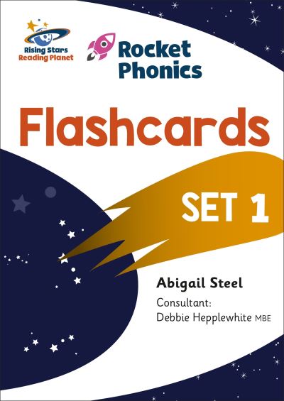 Reading Planet: Rocket Phonics - Flashcards - Set 1 - Abigail Steel - Books - Hodder Education - 9781398327320 - June 9, 2021