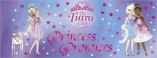 Cover for Vivian French · The Princess Promises - The Tiara Club (Paperback Book) (2008)