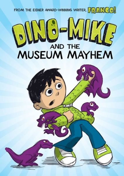 Cover for Franco · Dino-Mike and the Museum Mayhem (Pocketbok) (2015)