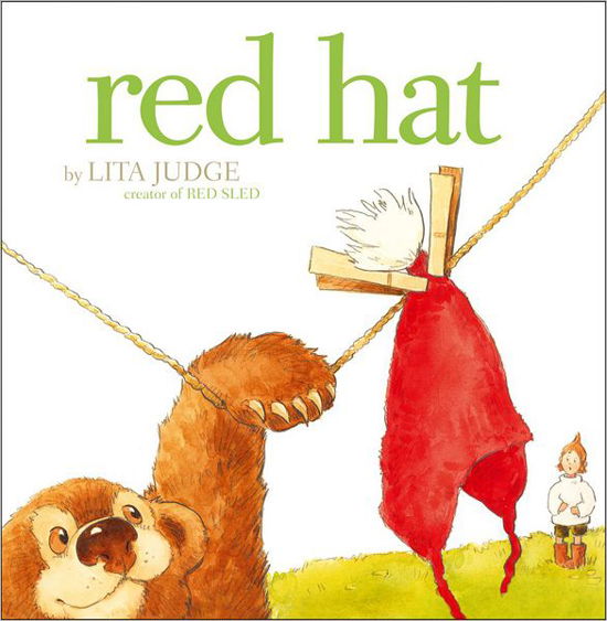 Cover for Lita Judge · Red Hat (Hardcover Book) (2013)