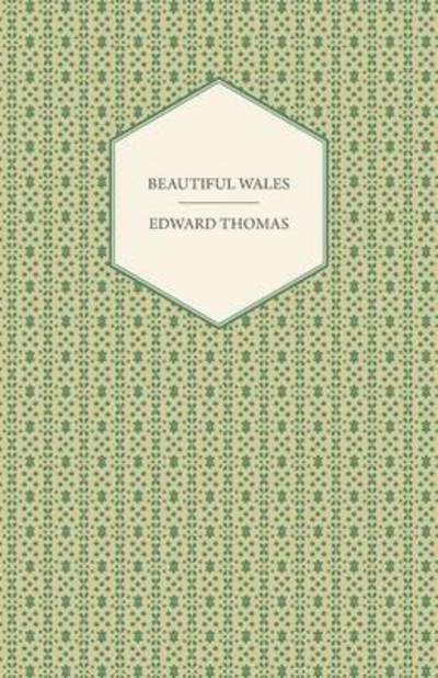 Cover for Edward Thomas · Beautiful Wales (Paperback Book) (2008)