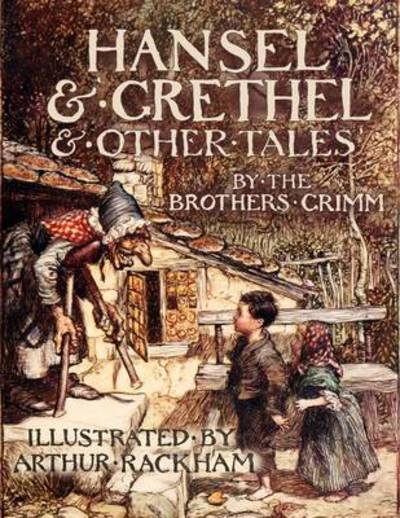 Cover for Jakob Grimm · Hansel &amp; Grethel - &amp; Other Tales by the Brothers Grimm (Paperback Book) (2009)