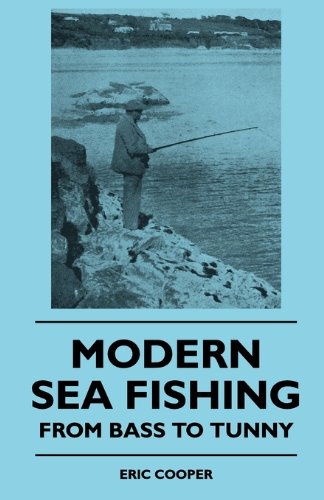 Cover for Eric Cooper · Modern Sea Fishing - from Bass to Tunny (Paperback Book) (2010)