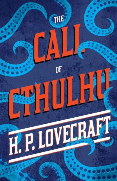 The Call of Cthulhu - H. P. Lovecraft - Kirjat - Read Books - 9781447418320 - maanantai 11. heinäkuuta 2011