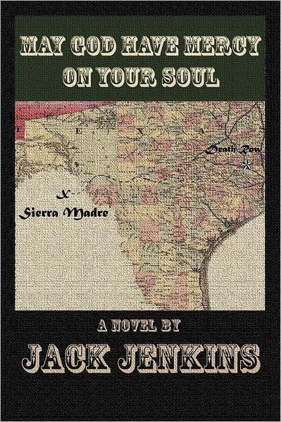 Cover for Jack Jenkins · May God Have Mercy on Your Soul (Paperback Book) (2011)