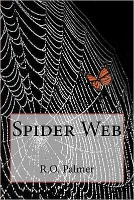 Cover for R O Palmer · Spider Web (Pocketbok) (2012)