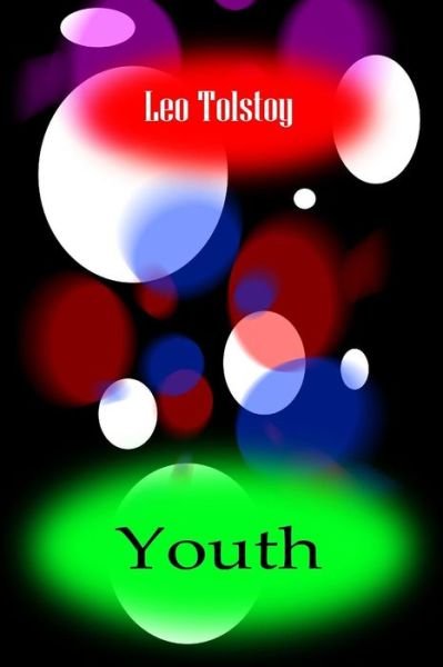 Cover for Leo Nikolayevich Tolstoy · Youth (Paperback Book) (2012)