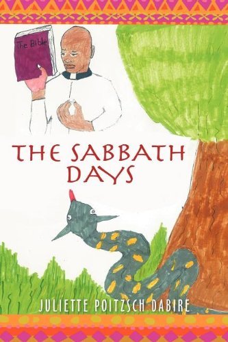Juliette Poitzsch Dabire · The Sabbath Days (Paperback Bog) (2012)