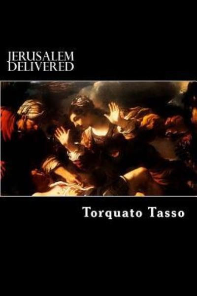 Cover for Torquato Tasso · Jerusalem Delivered (Taschenbuch) (2012)