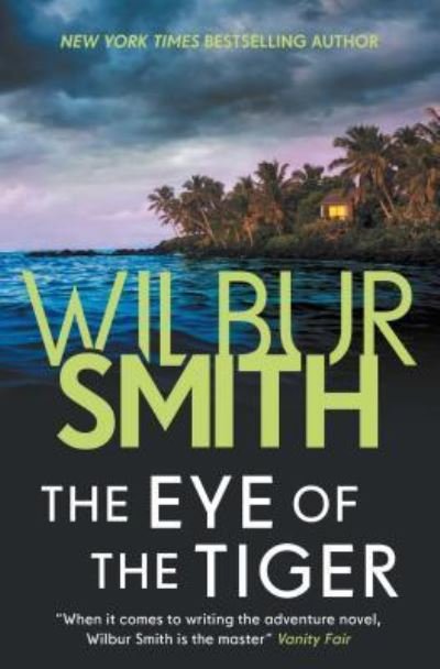 Cover for Wilbur Smith · The Eye of the Tiger (Taschenbuch) (2018)