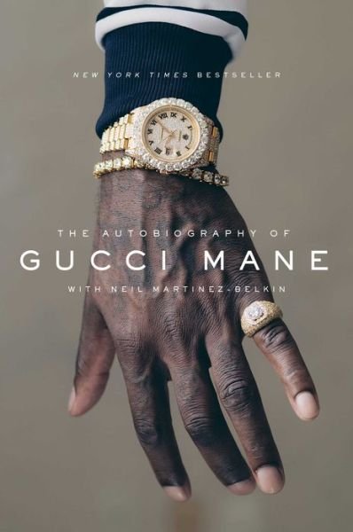 Cover for Gucci Mane · Autobiography of Gucci Mane (Gebundenes Buch) (2017)
