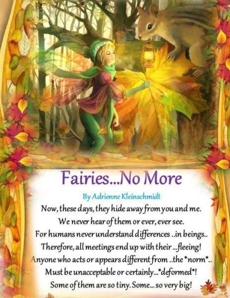 Cover for Adrienne Kleinschmidt · Fairies...no More (Paperback Book) (2015)