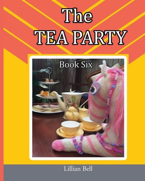 Cover for Lillian Bell · The Tea Party (Paperback Book) (2015)